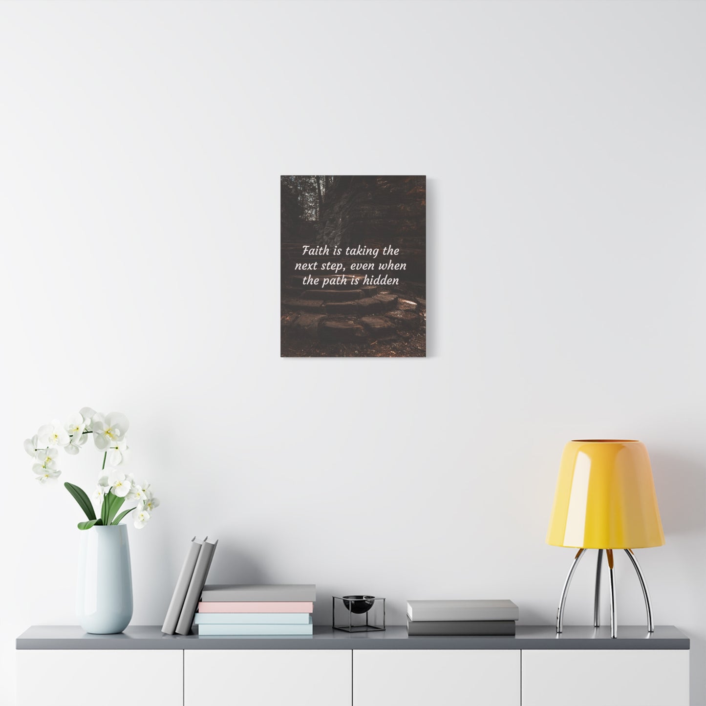 Faith is taking the next step even when the path is hidden, Inspirational Canvas Art, Motivational Wall Decor, Gift for Dreamers, Home Office Decor, Uplifting Quote Artwork